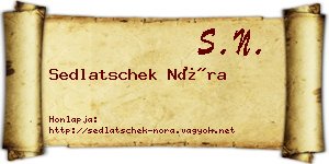 Sedlatschek Nóra névjegykártya